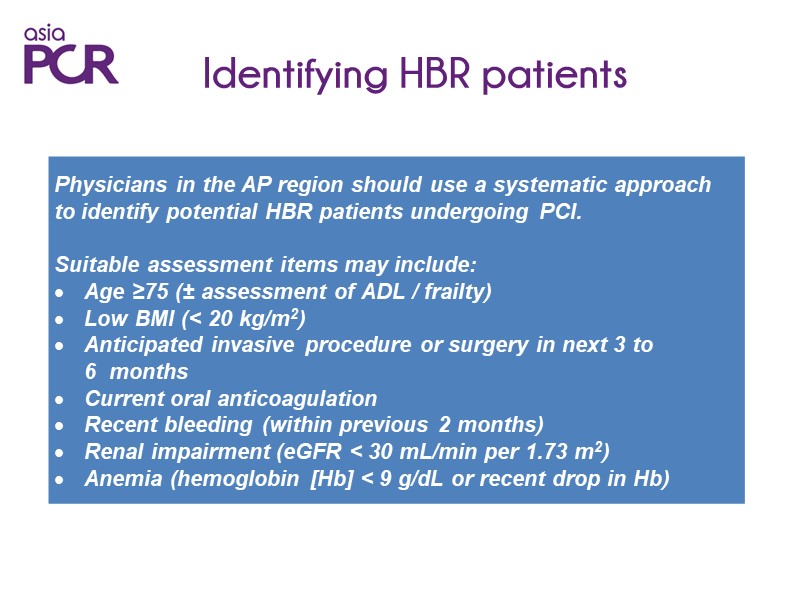 High bleeding risk patients: from clinical evidence to routine practice